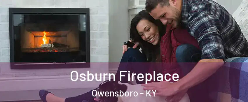  Osburn Fireplace Owensboro - KY